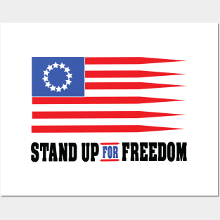 stand uo for freedom Posters and Art